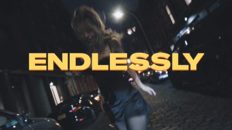 ENDLESSLY (Music Video) thumbnail